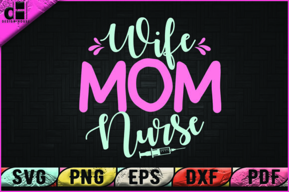 A Designer's Look at the Wife Mom Nurse Embroidery File