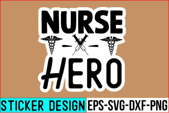 A Designer’s Review of Nurse Hero Stickers