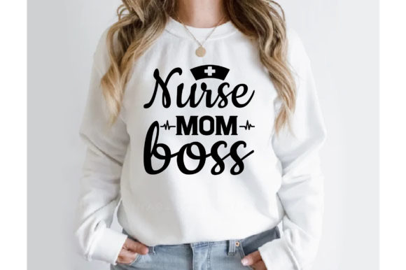 A Practical Review of the Nurse Mom Boss T-Shirt Design