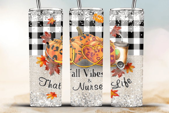 A Real-Designer Review of 'Fall Vibes That Nurse Life Pumpkin 20oz'