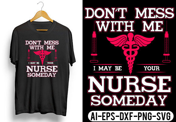 Don t Mess with Me Nurse T-Shirt Design Review