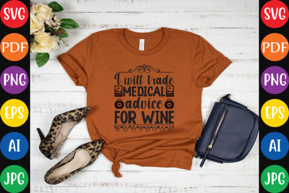 I Will Trade Medical Advice for Wine