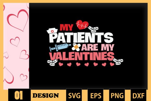 Nurse My Patients Are My Valentine Review